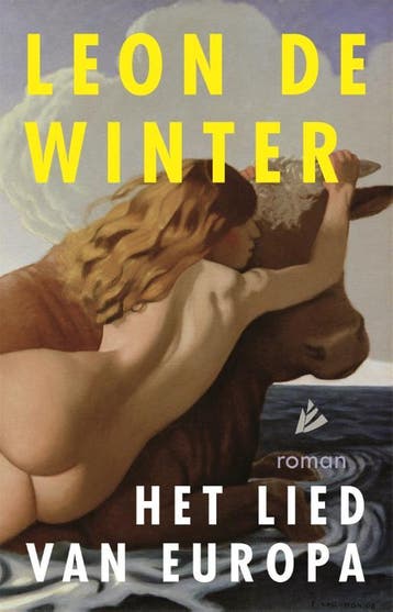 Het Lied Van Europa | Leon de Winter | Nieuw, Boeken, Ophalen of Verzenden, Nieuw, Leon de Winter