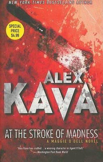 At the Stroke of Madness - Alex Kava 9780778325987, Verzenden, Gelezen, Alex Kava
