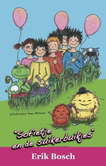 Sofietje en de suikerbuikjes / De Sofietjes / 2 - Erik Bosch, Verzenden, Zo goed als nieuw, Erik Bosch