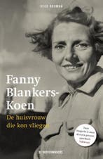 Fanny Blankers-Koen 9789491426070 Kees Kooman, Verzenden, Gelezen, Kees Kooman
