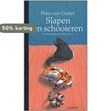 Slapen en schooieren - P. van Gestel 9789026115356, Verzenden, Zo goed als nieuw, P. van Gestel