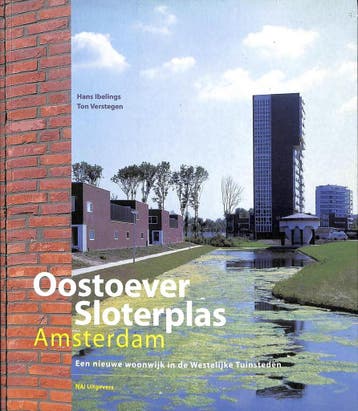 SLOTERPLAS OOSTOEVER, AMSTERDAM - T. Vertegen 9789056621537, Verzenden, Gelezen, T. Vertegen