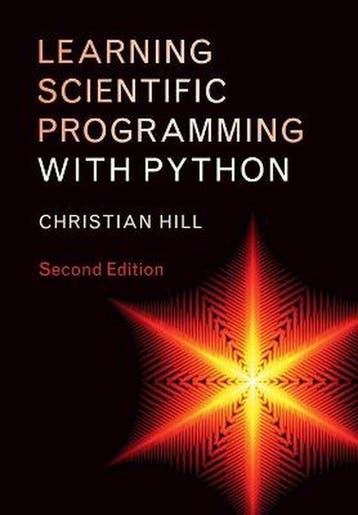 9781108745918 Learning Scientific Programming with Python, Verzenden, Zo goed als nieuw, Christian Hill