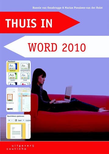 Thuis in Word 2010 / Wegwijs-serie - Hannie van Osnabrugge, Verzenden, Gelezen, Hannie van Osnabrugge
