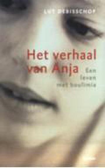 Het verhaal van Anja - L. Debisschop 9789020949995, Verzenden, Zo goed als nieuw, L. Debisschop