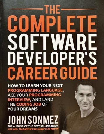 The Complete Software Developers Career Guide - John Sonmez, Boeken, Verzenden, Zo goed als nieuw, John Sonmez