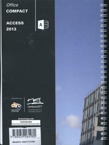 Office Compact Access 2013 - Anne Timmer-Melis 9789059064980, Verzenden, Gelezen, Anne Timmer-Melis