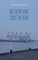 De lucht van zout en teer 9789038890494 C. van Dam, Verzenden, Zo goed als nieuw, C. van Dam