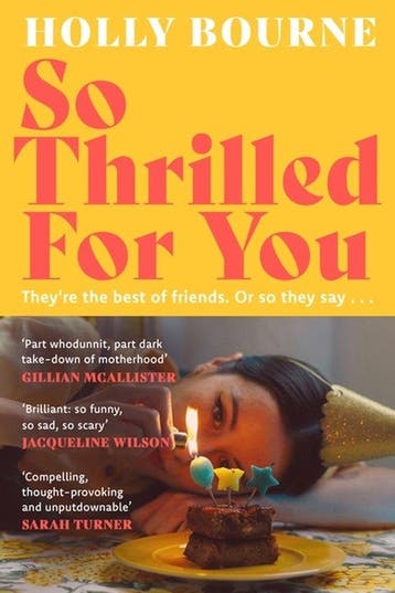 So Thrilled For You - Holly Bourne 9781529301632, Verzenden, Gelezen, Holly Bourne