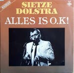 Sietze Dolstra – Alles is O.K!, Gebruikt