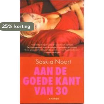 Aan de goede kant van 30 - Selma Noort 9789041408136, Verzenden, Gelezen, Selma Noort