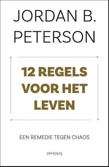 12 regels voor het leven - Jordan Peterson 9789044637809, Verzenden, Gelezen, Jordan Peterson