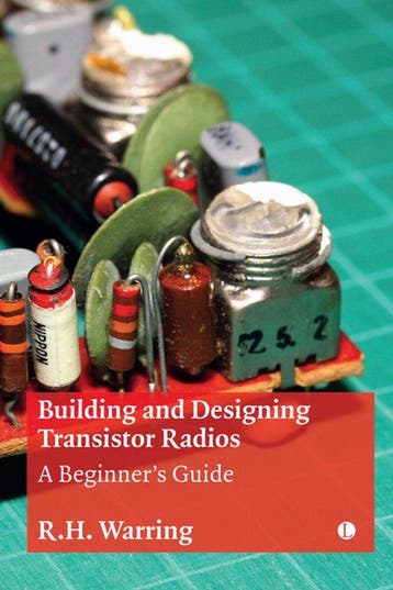 9780718897314 Building and Designing Transistor Radios, Verzenden, Nieuw, R H Warring