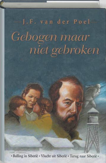 Gebogen maar niet gebroken / Citerreeks - J.F. Van der Poel, Verzenden, Zo goed als nieuw, J.F. Van der Poel