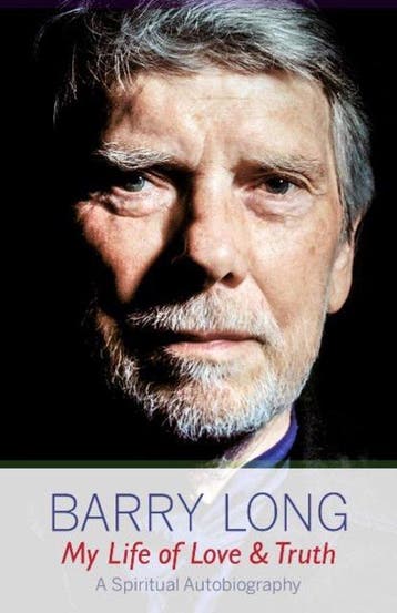 9781899324194 My Life Of Love  Truth | Tweedehands, Verzenden, Zo goed als nieuw, Barry Long