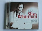 Slim Whitman - Best of, Ophalen of Verzenden, Zo goed als nieuw