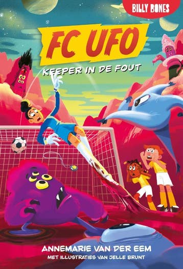 Keeper in de fout / FC UFO / 3 - Annemarie van der Eem, Boeken, Verzenden, Gelezen, Annemarie van der Eem