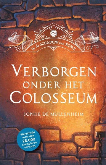 Verborgen onder het Colosseum / In de schaduw van Rome, Verzenden, Gelezen, Sophie de Mullenheim