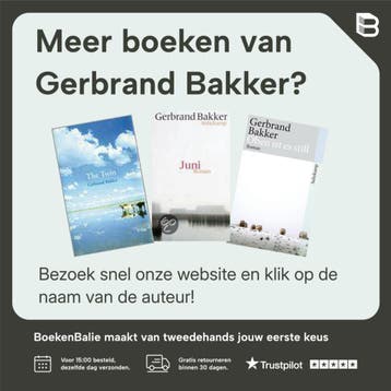 Boven is het stil - Gerbrand Bakker 9789059361065, Verzenden, Zo goed als nieuw, Gerbrand Bakker