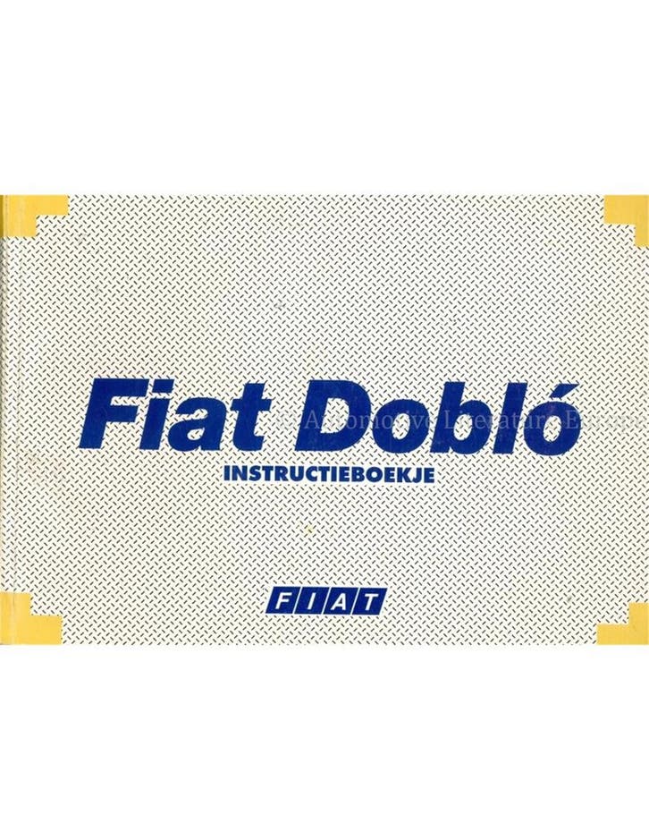 2000 FIAT DOBLO INSTRUCTIEBOEKJE NEDERLANDS, Auto diversen, Handleidingen en Instructieboekjes