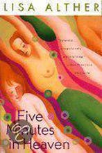 Five Minutes in Heaven 9780452276130 Lisa Alther, Verzenden, Gelezen, Lisa Alther