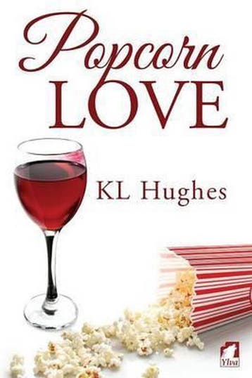 Popcorn Love - Kl Hughes 9783955332655, Boeken, Verzenden, Gelezen, Kl Hughes