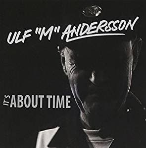 cd - Ulf M Andersson - Its About Time, Verzenden, Zo goed als nieuw