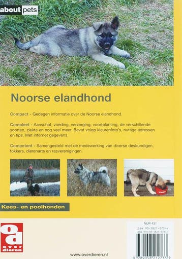 De Noorse elandhond / Over Dieren 9789058212733, Verzenden, Gelezen