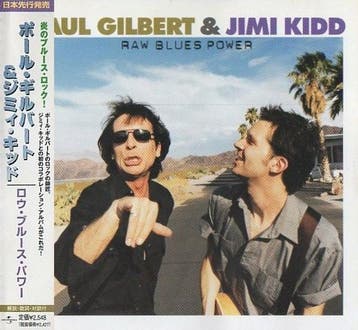 cd - Paul Gilbert &amp; Jimi Kidd - Raw Blues Power, Verzenden, Zo goed als nieuw