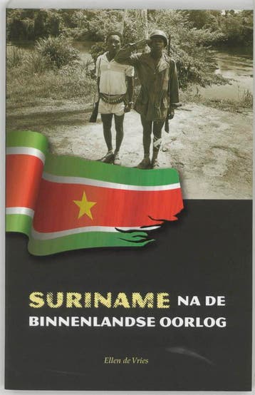 Suriname na de binnenlandse oorlog (1986-1992) 9789068324990, Verzenden, Gelezen, E. de Vries