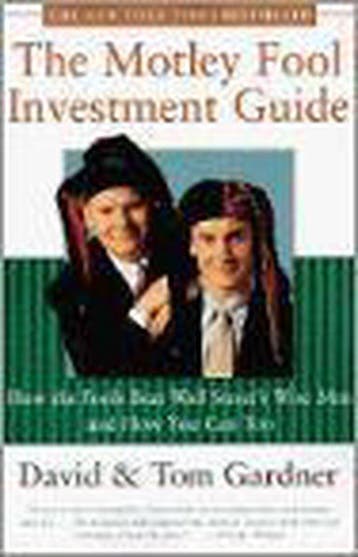 The Motley Fool Investment Guide - Thomas Gardner, Boeken, Verzenden, Gelezen, Thomas Gardner