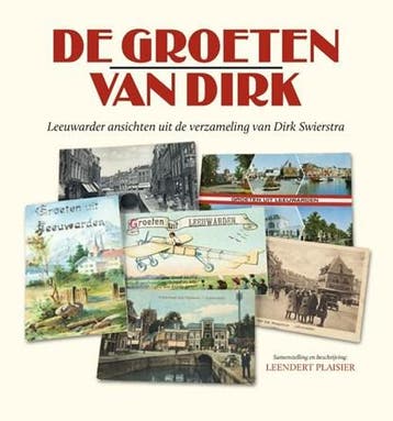 De groeten van Dirk | 9789033000584 | Leendert Plaisier, Ophalen of Verzenden, Zo goed als nieuw, Leendert Plaisier
