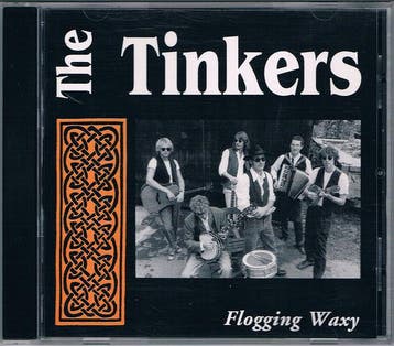 cd - The Tinkers - Flogging Waxy, Verzenden, Zo goed als nieuw