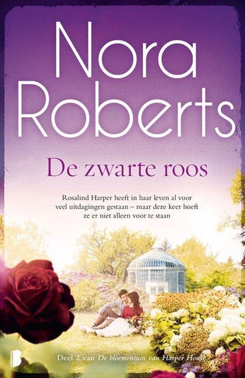9789059904156 De bloementuin van Harper House 2 - De zwar..., Verzenden, Nieuw, Nora Roberts