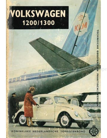 VOLKSWAGEN 1200 / 1300, TECHNISCHE GEGEVENS EN PRAKTISCHE, Nieuw, Volkswagen, Author