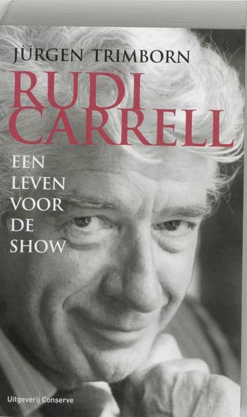 Rudi Carrell een leven voor de show - J. Trimborn, Boeken, Verzenden, Gelezen, J. Trimborn