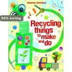 Recycling Things to Make and Do 9781409506508 Leonie Pratt, Boeken, Verzenden, Zo goed als nieuw, Leonie Pratt