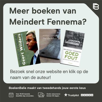Geert Wilders - Meindert Fennema 9789035144934, Boeken, Politiek en Maatschappij, Verzenden, Zo goed als nieuw, Meindert Fennema