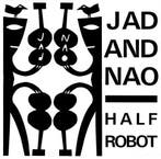 cd - Jad And Nao - Half Robot, Verzenden, Zo goed als nieuw