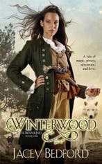 Winterwood 9780756410155 Jacey Bedford, Boeken, Verzenden, Gelezen, Jacey Bedford