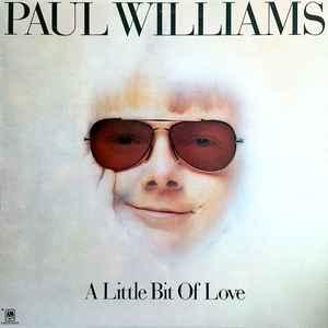 LP gebruikt - Paul Williams - A Little Bit Of Love (U.K...., Cd's en Dvd's, Verzenden, Zo goed als nieuw, Overige formaten