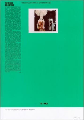 The Collection as a Character - M-HKA 9789072828477, Verzenden, Zo goed als nieuw, M-HKA