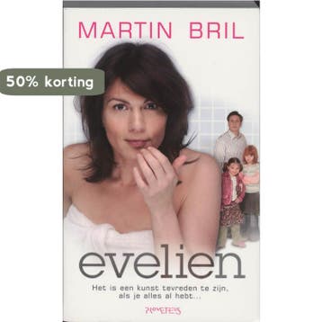 Evelien - Martin Bril 9789044608229, Verzenden, Zo goed als nieuw, Martin Bril