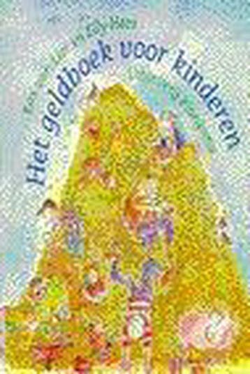 Het geldboek voor kinderen - B. van Lier 9789021616018, Verzenden, Gelezen, B. van Lier