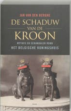 De schaduw van de kroon 9789022319239 J. van den Berghe, Verzenden, Gelezen, J. van den Berghe
