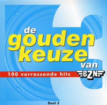 Various - De Gouden Keuze Van BZN - Deel 3, Ophalen of Verzenden, Gebruikt