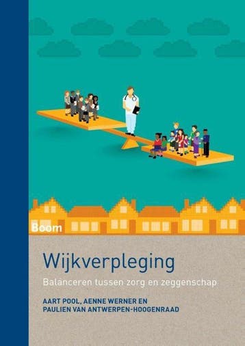 9789089538222 Wijkverpleging | Tweedehands, Verzenden, Zo goed als nieuw, Aart Pool