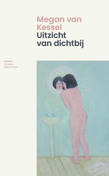 Uitzicht Van Dichtbij | Megan Kessel | Nieuw, Ophalen of Verzenden, Nieuw, Megan Kessel