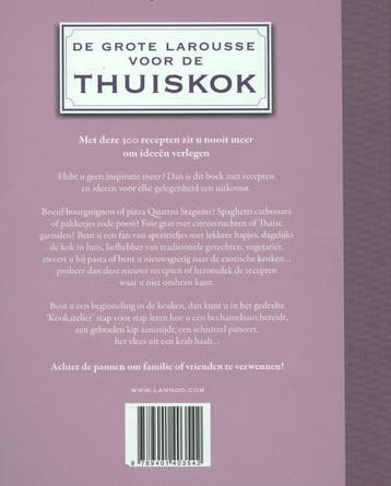 De grote Larousse voor de thuiskok 9789401403542, Verzenden, Gelezen