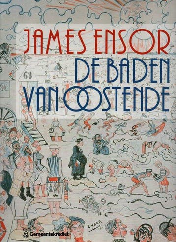 James Ensor, De baden van Oostende – Patrick Florizoone, Verzenden, Zo goed als nieuw